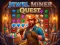 Spēle Jewel Miner Quest online