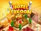 Spēle Hotel Tycoon Empire online