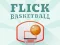 Spēle Flick Basketball online