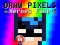 Spēle Draw Pixels Heroes Face online