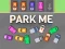 Spēle Park Me online