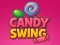 Spēle Candy Swing online