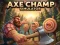 Spēle Axe Champ Simulator online