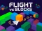 Spēle Flight vs Blocks online
