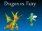 Spēle Dragon vs Fairy online