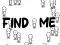 Spēle Find Me online