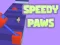 Spēle Speedy Paws online