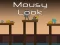 Spēle Mousy Look online