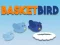 Spēle Basket Bird online