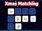 Spēle Xmas Matching online