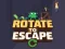 Spēle Rotate to Escape online
