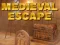 Spēle Medieval Escape online