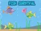 Spēle Fish Survival online