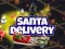 Spēle Santa Delivery online