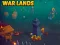 Spēle War Lands online