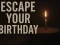 Spēle Escape Your Birthday: Horror Escape online