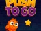 Spēle Push To Go online