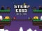 Spēle Steal Eggs Age of Guns online