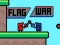 Spēle Flag War online