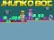 Spēle Jhunko Bot online