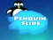 Spēle Penguin Slide online