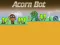 Spēle Acorn Bot online