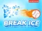 Spēle Break Ice online