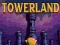 Spēle Towerland online