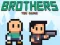 Spēle Brothers the Game online
