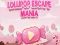 Spēle Lollipop Escape Mania online