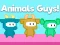 Spēle Animals Guys online