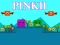 Spēle Pinkii online