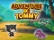 Spēle Advanture Of Tommy online