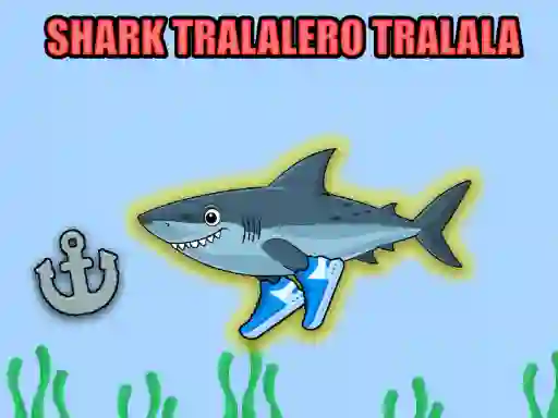 Spēle Shark Tralalero Tralala online