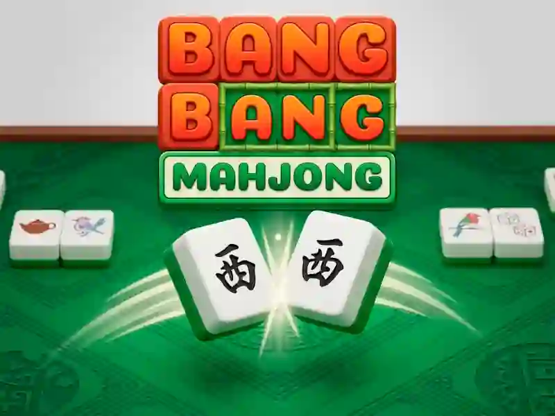 Spēle Bang Bang Mahjong online