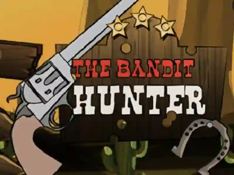 Spēle The Bandit Hunter online