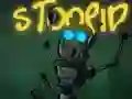 Spēle Stoopid Robats online