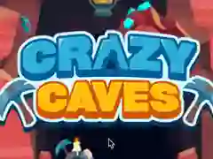 Spēle Crazy Caves online