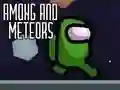 Spēle Among and Meteors online