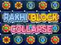 Spēle Rakhi Block Collapse online