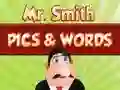 Spēle Mr. Smith Pics & Words online