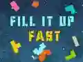 Spēle Fill It Up Fast online
