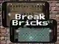 Spēle Break Bricks online