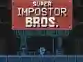 Spēle Super Impostor Bros online