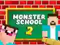 Spēle Monster School 2 online