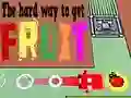 Spēle The Hard Way To Get Fruit online