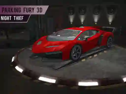 Spēle Parking Fury 3d: Night Thief online