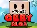 Spēle Save The Obby Blox online