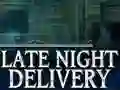 Spēle Late Night Delivery online