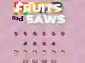 Spēle Fruits and Saws online